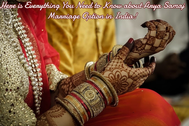 Here Is Everything You Need To Know About Arya Samaj Marriage Option In India!