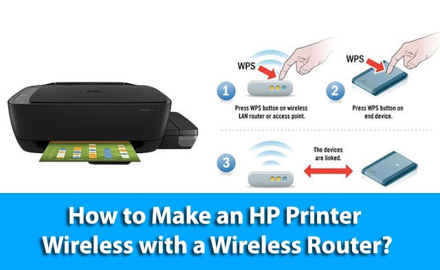 How to Make an HP Printer Wireless with a Wireless Router?