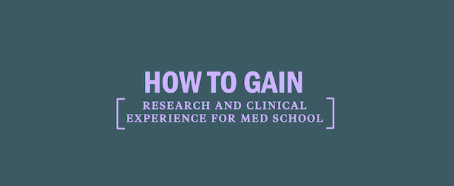 How To Gain Clinical Experience Before Applying To Medical School
